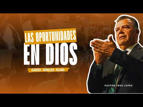 Las Oportunidades En Dios
